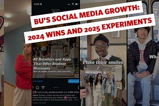 BU’s Social Media Growth: 2024 Wins and 2025 Experiments