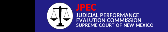 JPEC: New Mexico Judicial Performance Evaluation Commission