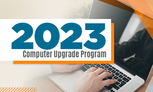 Computer Upgrade Program 2023