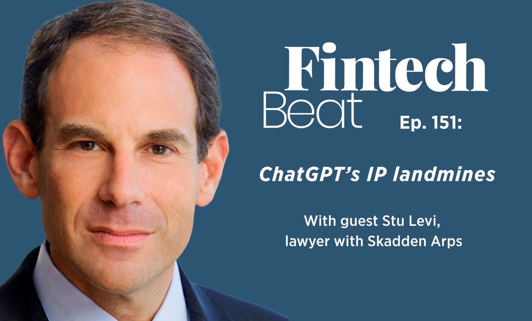 Stu Levi of Skadden Arps joins this week.