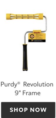 Purdy Revolution 9 inch Frame. Shop now.