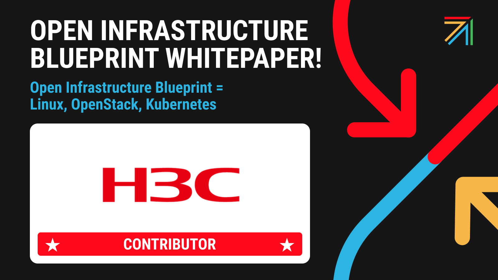 H3C’s Use of the Open Infrastructure Blueprint