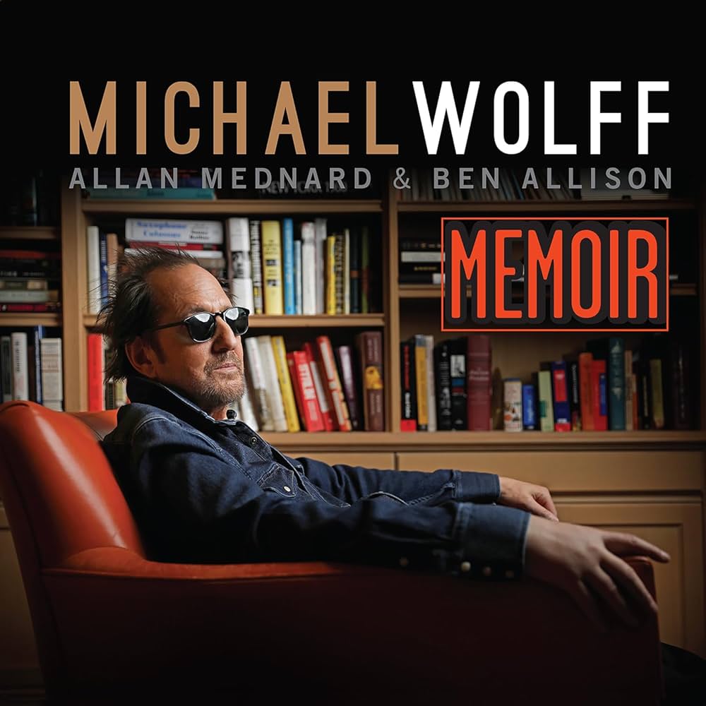 Michael Wolff - Memoir