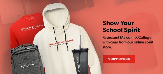 Malcolm X College Spirit Store