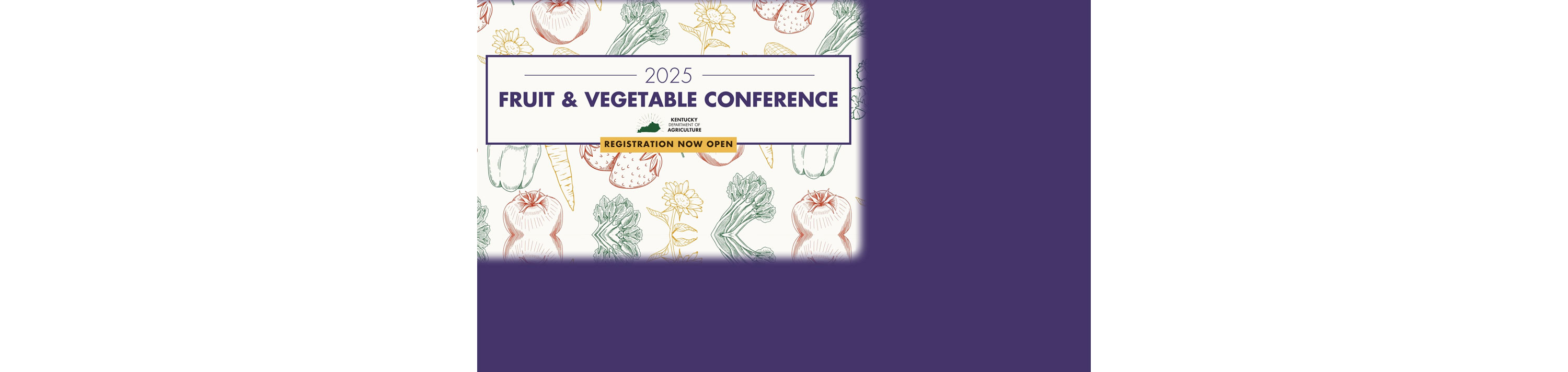 2025 Fruit and Vegetable Conference