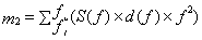 The second moment is the summation of the product of the spectral density, the frequency bandwidth, and the square of the frequency.