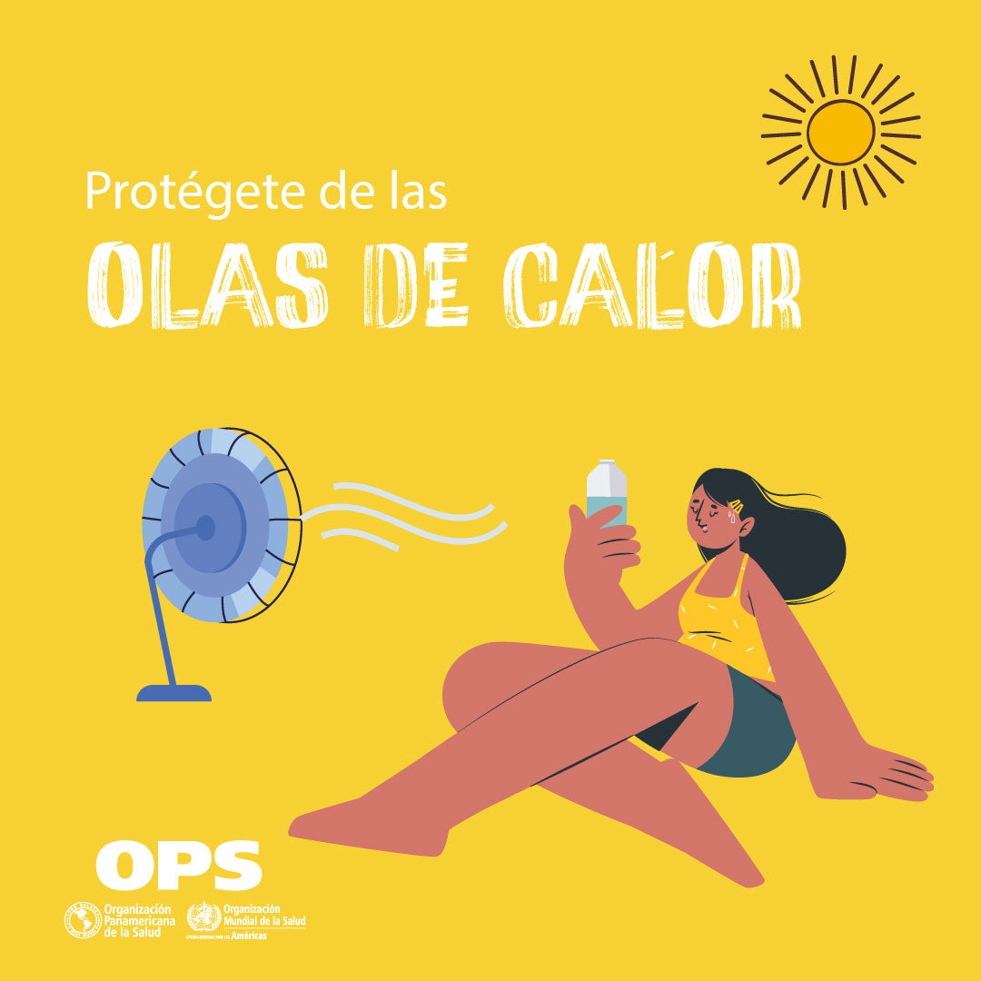 Olas de calor: toma acción