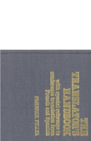 Cover image for The Translator’s Handbook: With special reference to conference translation from French and Spanish By Frederick Fuller