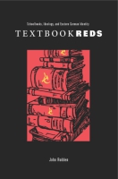 Cover image for Textbook Reds: Schoolbooks, Ideology, and Eastern German Identity By John Rodden