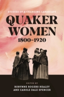 Cover for Quaker Women, 1800–1920