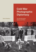 Cover for Cold War Photographic Diplomacy